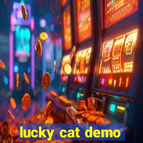 lucky cat demo